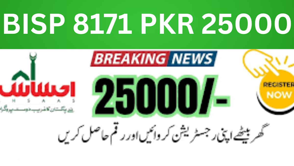 Read more about the article BISP 8171 PKR 25000 Payment 2025 – Proven Steps to Quickly Claim Your Support