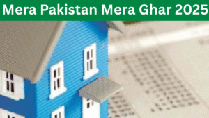 Read more about the article Mera Pakistan Mera Ghar 2025: Affordable Home Scheme in Pakistan Updates