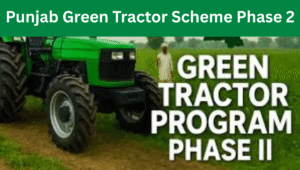 Read more about the article Punjab Green Tractor Scheme Phase 2 (2025): Massive Subsidy, Easy Eligibility & Step-by-Step Success Guide