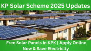 Read more about the article KP Solar Scheme 2025 Updates – Free Solar Panels in KPK | Apply Online Now & Save Electricity